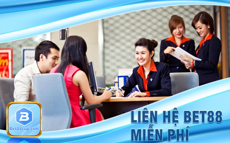 Phương pháp liên hệ Bet88